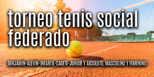TENIS TORNEO SOCIAL FEDERADO