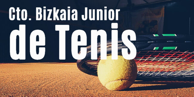 TENIS CTO BIZKAIA JUNIOR