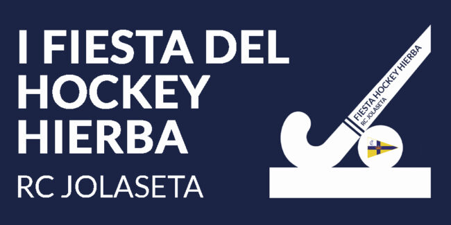 HOCKEY HIERBA I FIESTA DEL HOCKEY HIERBA
