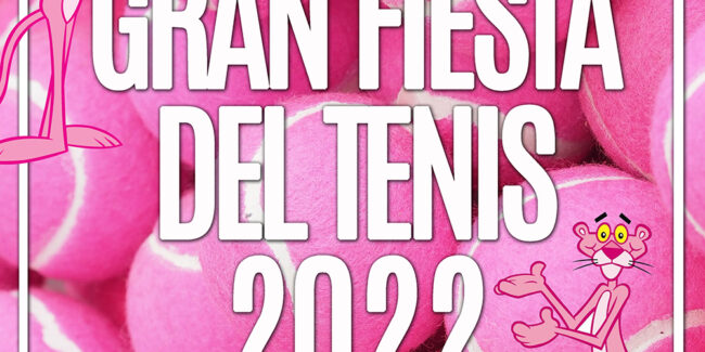 TENIS GRAN FIESTA DEL TENIS