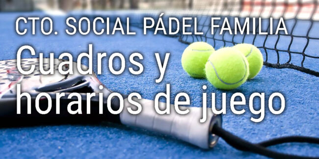 PADEL CUADROS PADEL FAMILIA