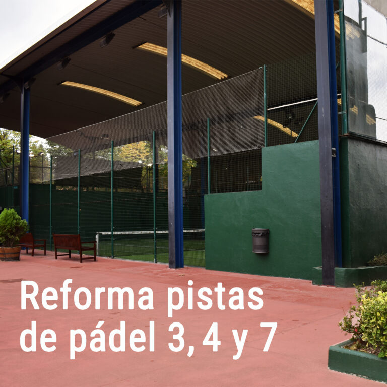 PADEL REFORMA PISTAS 3 4 Y 7