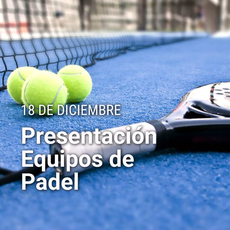 PADEL PRESENTACION EQUIPOS